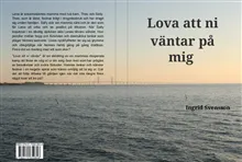Lova att ni väntar