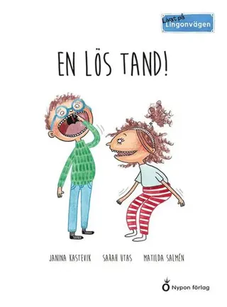 En lös tand!