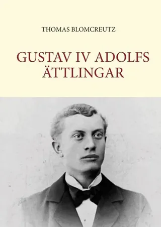 Gustav IV Adolfs ättlingar