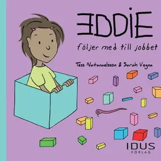 Eddie följer med till jobbet