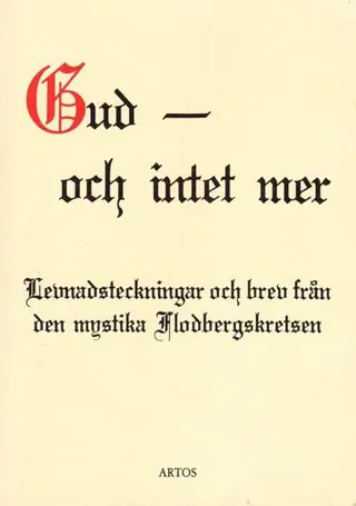 Gud - och intet mer