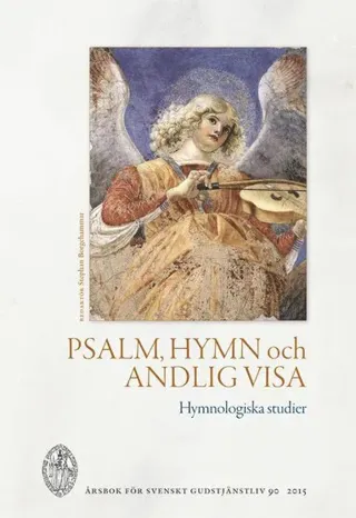 Psalm, hymn och andlig visa : hymnologiska studier
