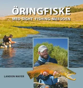 Öringfiske med sight fishing-metoden