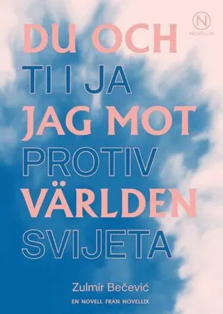 Du och jag mot världen