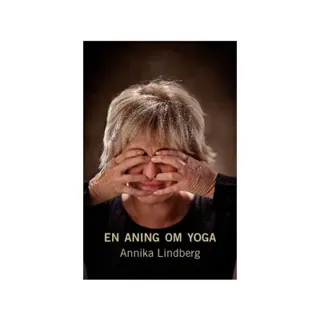 En aning om yoga