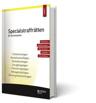Specialstraffrätten : en kommentar