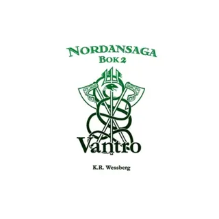 Nordansaga, bok 2. Vantro