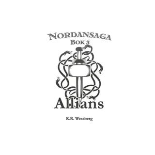 Nordansaga, bok 3. Allians