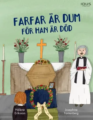 Farfar är dum för han är död