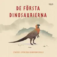 De första dinosaurierna av Idus förlag