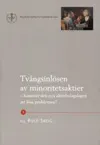 Tvångsinlösen av minoritetsaktier : kommer den nya aktiebolagslagen att lösa problemen?