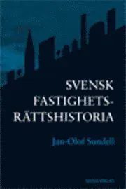 Svensk fastighetsrättshistoria