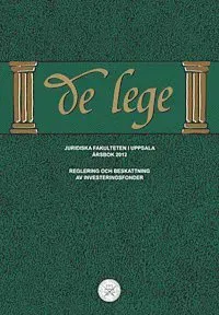 De lege årsbok 2012 : Reglering och beskattning av investeringsfonder