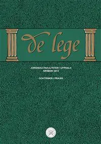 De Lege årsbok 2013 : Doktrinen i praxis