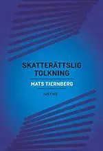 Skatterättslig tolkning