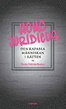 Homo juridicus : den kapabla människan i rätten