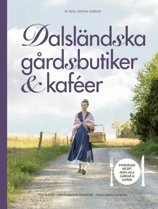 Dalsländska gårdsbutiker & kaféer
