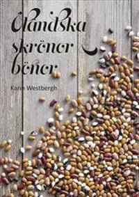 Öländska skrönor & bönor