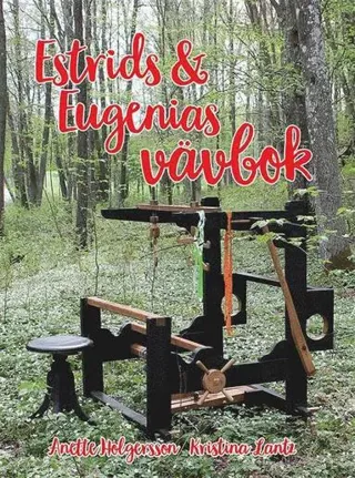 Estrids & Eugenias vävbok