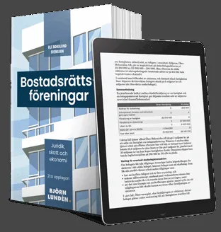 Bostadsrättsföreningar : juridik, skatt och ekonomi