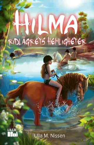 Ridlägrets hemligheter