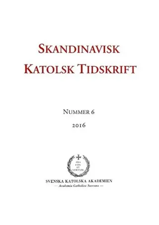 Skandinavisk Katolsk Tidskrift 6 (2016)
