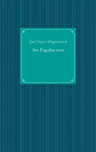 Ivar Ragulins Resor