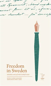 Freedom in Sweden : selected works of Erik Gustaf Geijer