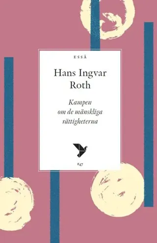 Kampen om de mänskliga rättigheterna