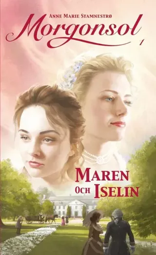 Maren och Iselin