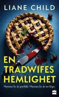 En tradwifes hemlighet