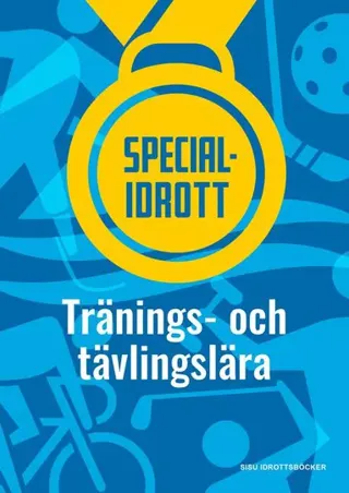 Specialidrott - Tränings- och tävlingslära