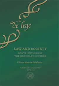 Law and society : Contributions by the Honorary Doctors