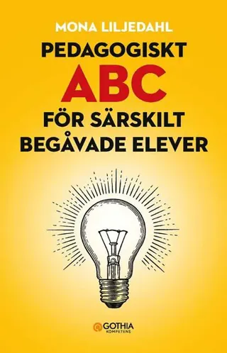 Pedagogiskt ABC för särskilt begåvade elever