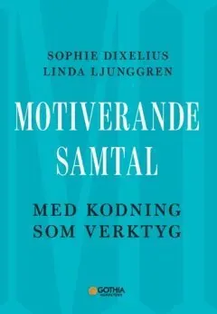 Motiverande samtal med kodning som verktyg