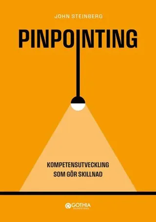 Pinpointing : kompetensutveckling som gör skillnad