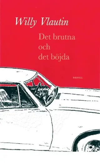 Det brutna och det böjda