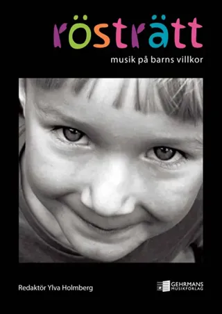 Rösträtt : Musik på barns villkor