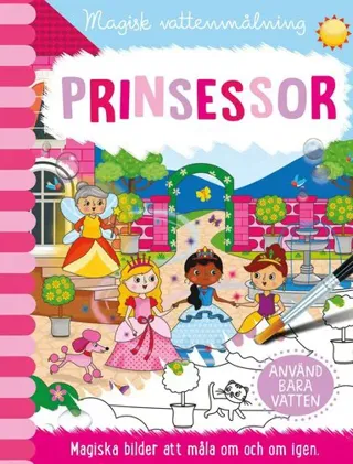 Magisk vattenmålning. Prinsessor