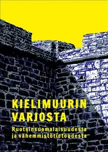 Kielimuurin varjosta