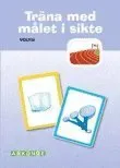 Träna med målet i sikte - Volym