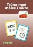 Träna med målet i sikte - Tid