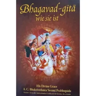 Bhagavad Gita Wie Sie Ist [German language]