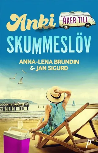 Anki åker till Skummeslöv