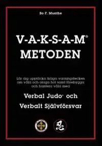 VAKSAM Metoden