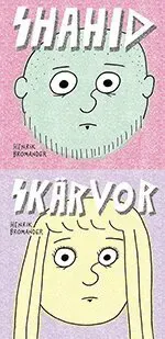 Shahid ; Skärvor