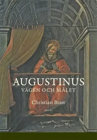 Augustinus : vägen och målet