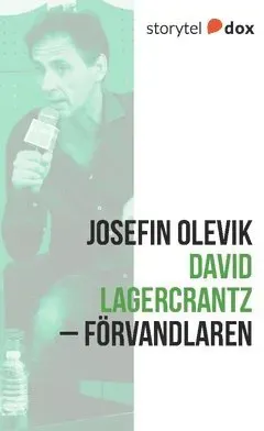 David Lagercrantz - Förvandlaren