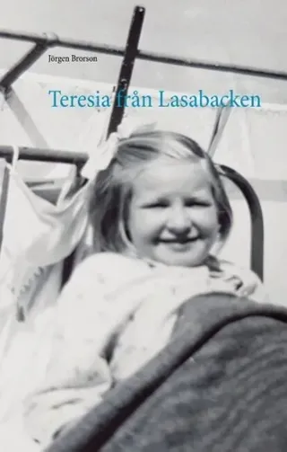 Teresia från Lasabacken : Teresia från Lasabacken