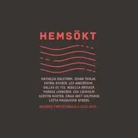 Hemsökt : en antologi från Angered författarskola 2022-2023